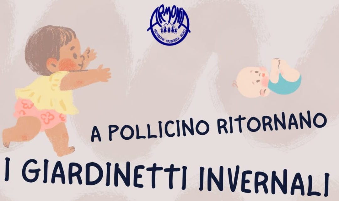 Baby Parking Pollicino: i giardinetti invernali